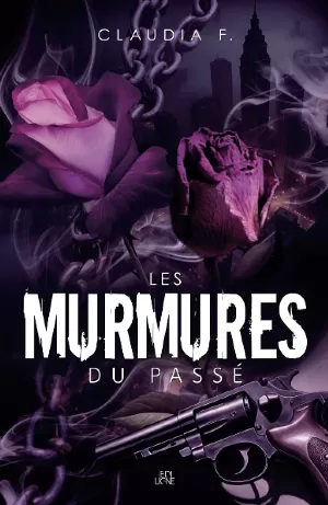 Claudia F. – Les Murmures du passé